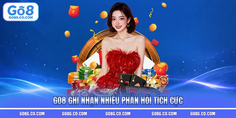 GO8 ghi nháº­n nhiá»u pháº£n há»i tÃ­ch cá»±c